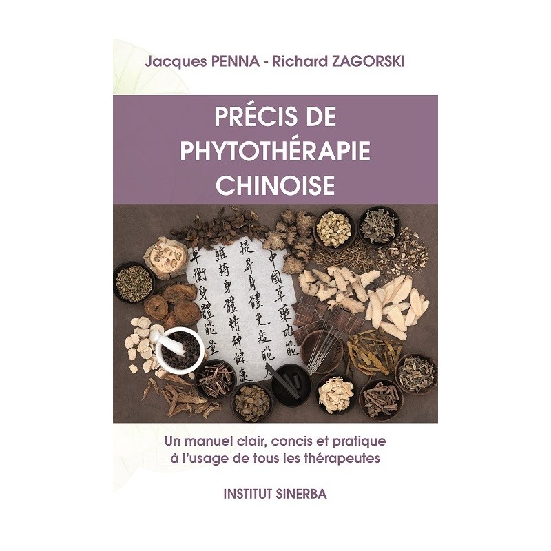 PRECIS DE PHYTOTHERAPIE CHINOISE
