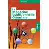 ABC : La Médecine Traditionnelle Orientale