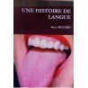 Une histoire de langues: Discussion entre un Empereur et son médecin